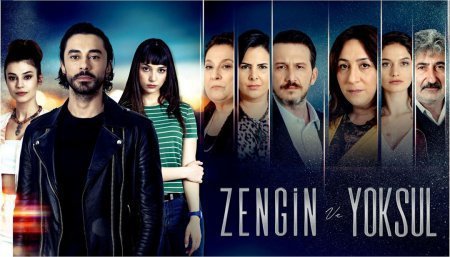 Турецкий сериал: Богатые и бедные / Zengin ve Yoksul (2019)