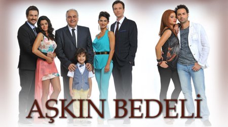 Турецкий сериал: Плата за любовь / Askin Bedeli (2013)