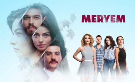 Турецкий сериал: Мерьем / Meryem (2017)