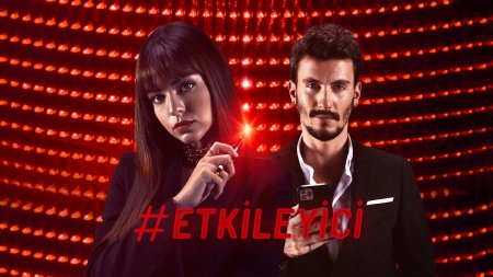 Турецкий сериал: Влияние / Etkileyici (2021)
